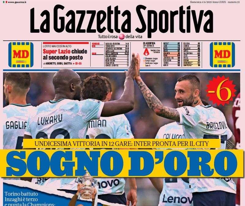 Le prime pagine di domenica 4 giugno: l'Inter chiude al terzo posto ed è pronta per Istanbul
