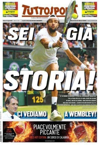 Tuttosport in apertura: "Berrettini, sei già storia! Italia, ci vediamo a Wembley"