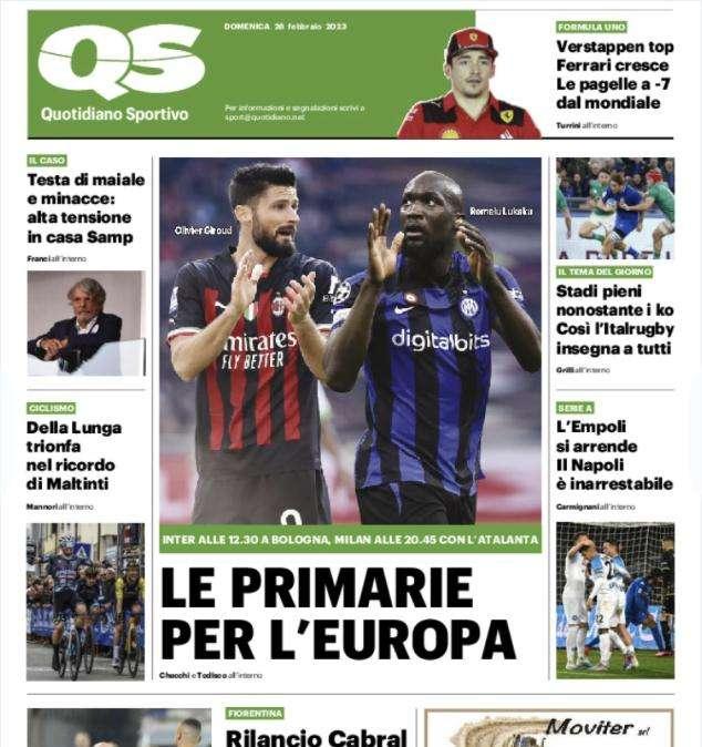 Sfida a distanza tra Inter e Milan. L'apertura del QS: "Le primarie per l'Europa"