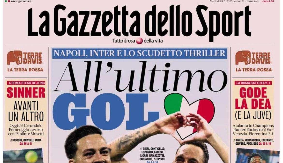 All'ultimo gol: è scudetto-thriller. La prima pagina della Gazzetta dello Sport