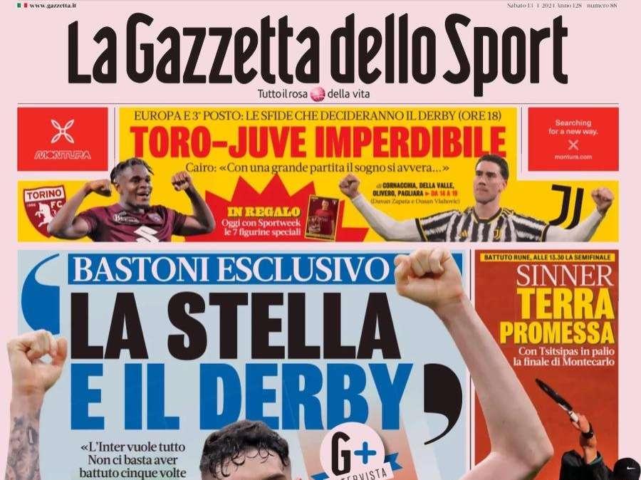 "La stella e il derby". L'intervista a Bastoni: la prima pagina di Gazzetta dello Sport