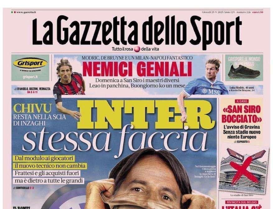 "Chivu resta nella scia di Inzaghi. Inter, stessa faccia", la prima pagina de La Gazzetta dello Sport 