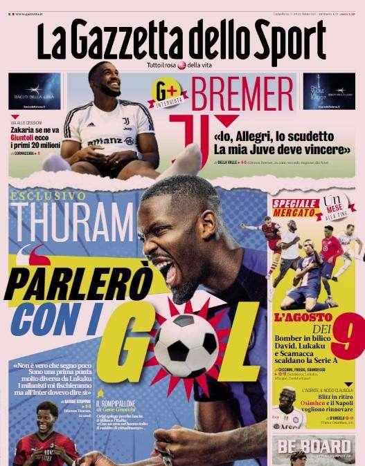 Thuram segna poco? Marcus smentisce. In arrivo Samardzic: le aperture di lunedì 31 luglio