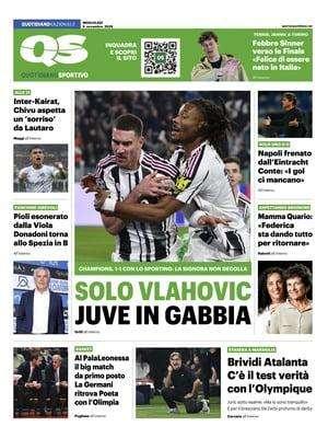 "Inter-Kairat, Chivu aspetta un 'sorriso' da Lautaro. Solo Vlahovic, Juve in gabbia", la prima pagina del QS