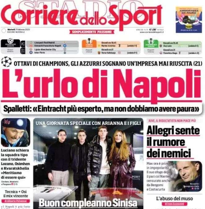 L'apertura del Corriere dello Sport è sulla Champions: "L'urlo di Napoli"