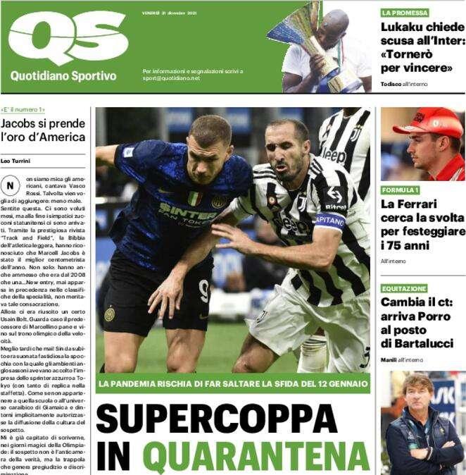 Il QS in apertura: "La Supercoppa in quarantena". Inter e Juve chiedono il rinvio