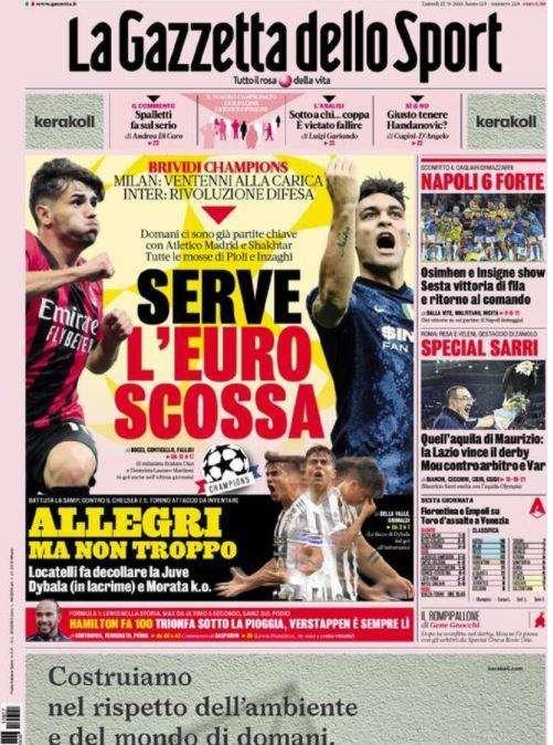 La Gazzetta dello Sport in apertura su Inter e Milan: "Serve l'Euroscossa"