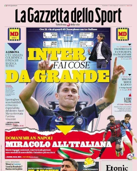 La prima pagina della Gazzetta dello Sport: "Inter, fai cose da grande!"
