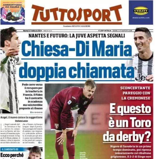 La prima pagina di Tuttosport: "Chiesa e Di Maria, doppia chiamata"