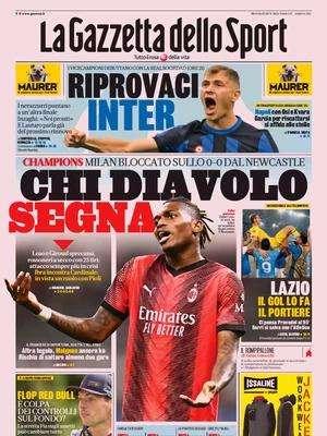 La prima pagina della Gazzetta dello Sport: "Riprovaci Inter!"