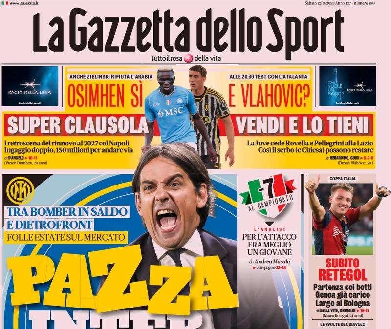 L'apertura della Gazzetta: "Pazza Inter". Estate folle: ora spunta Choupo-Moting