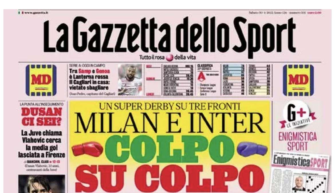 La prima pagina de La Gazzetta dello Sport: "Milan e Inter, colpo su colpo"