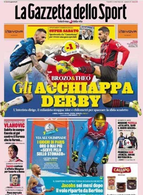 La prima pagina de La Gazzetta dello Sport: "Gli acchiappa derby"