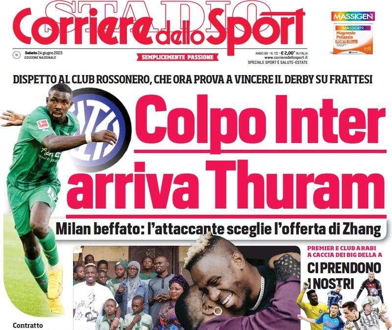 Il Corriere dello Sport in apertura: "Colpo Inter, arriva Thuram. Contratto fino al 2028"