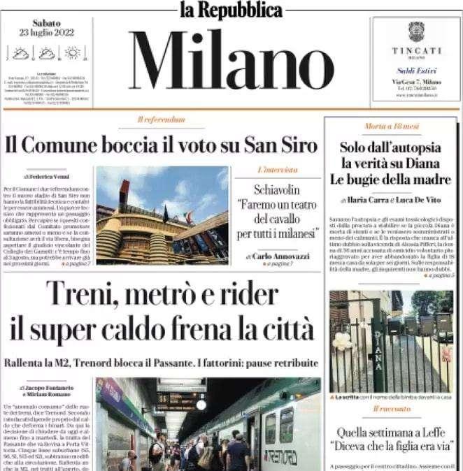 La Repubblica (Milano) titola in apertura: "Il Comune boccia il voto su San Siro"