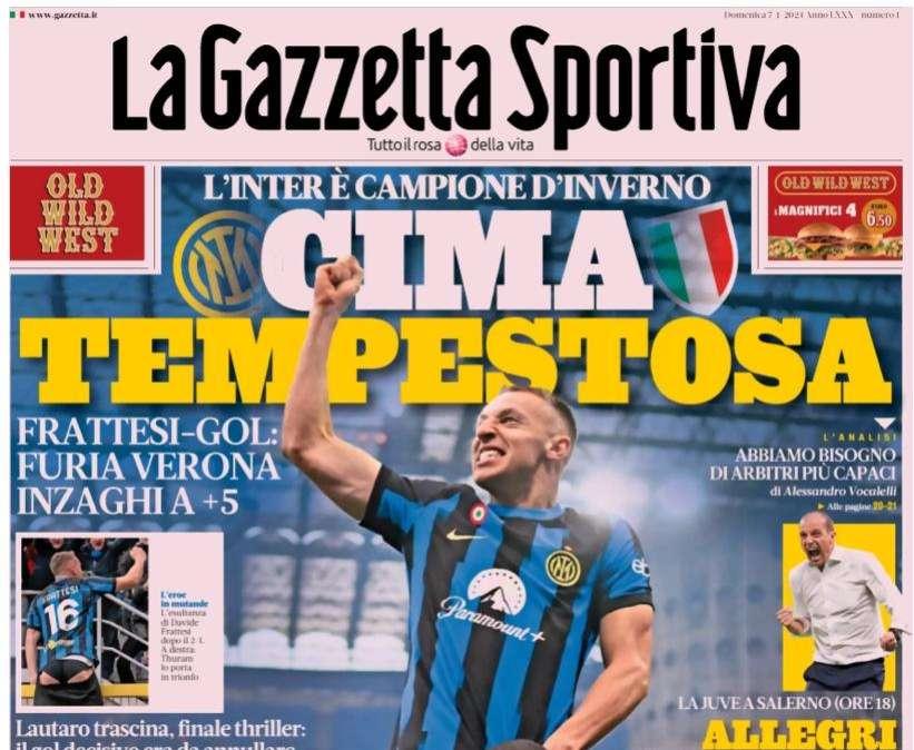 L'apertura della Gazzetta: "Cima tempestosa". Inter campione d'inverno tra le polemiche