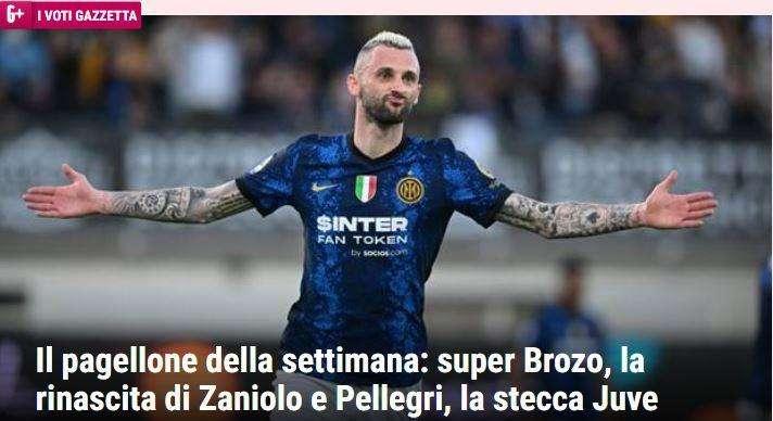 Il pagellone della settimana de La Gazzetta dello Sport: "Super Brozo, la Juve stecca"