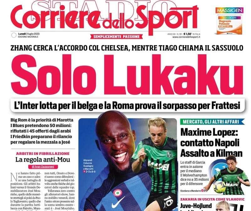L'apertura del CorSport: "Solo Lukaku". Romelu la priorità, ma il Chelsea spara alto