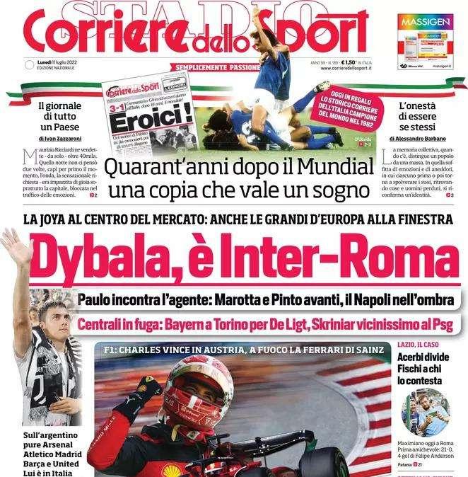 L'apertura del Corriere dello Sport: "Dybala, è Inter-Roma"