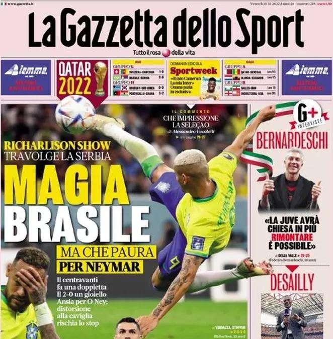 L'apertura della Gazzetta: "Magia Brasile". Richarlison show, ma che ansia per Neymar