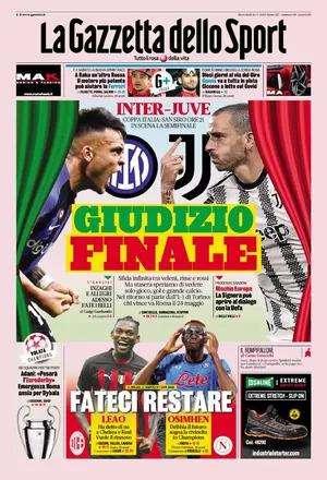 La prima pagina della Gazzetta dello Sport: "Inter-Juve, giudizio finale"