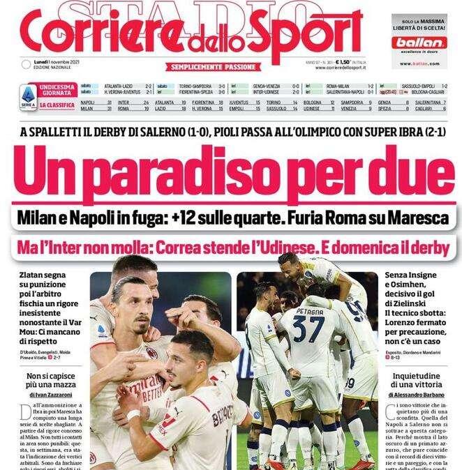 La prima pagina del Corriere dello Sport: "Un paradiso per due, ma l'Inter non molla"