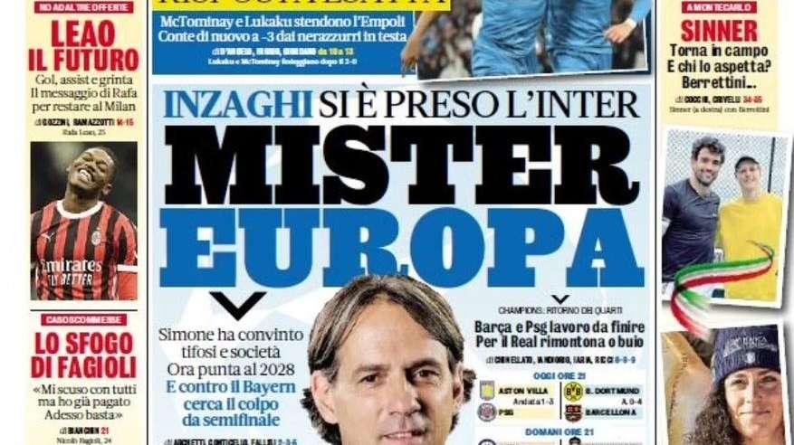 Mister Europa, Inzaghi cerca il colpo semifinale: la prima pagina della Gazzetta dello Sport