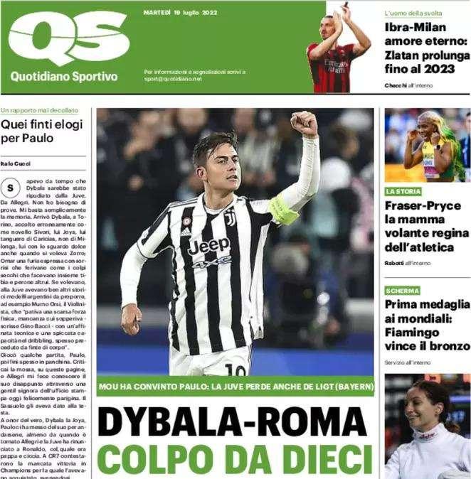 Il QS in apertura: "Dybala-Roma, colpo da dieci". Mourinho ha convinto Paulo