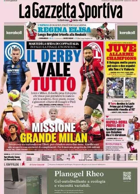 L'apertura de La Gazzetta dello Sport: "Il derby vale tutto"
