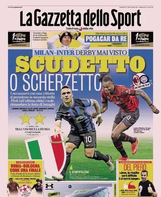 Scudetto o scherzetto: Inzaghi vuole la seconda stella. La prima pagina de La Gazzetta dello Sport