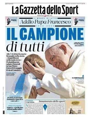 "Che idea la partita della pace": Zanetti sul Papa nella prima pagina de La Gazzetta dello Sport