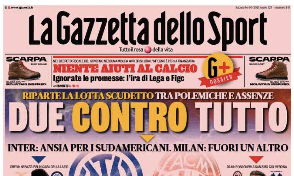 La Gazzetta dello Sport in prima pagina: "La rabbia di Inzaghi"