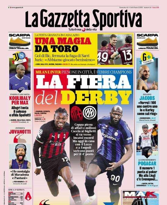La fiera del derby, Lukaku graziato e calciomercato: le prime pagine del 23 aprile