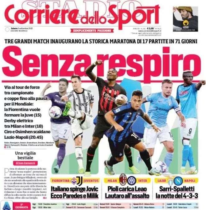 Derby elettrico tra Milan e Inter. Il Corriere dello Sport in apertura: "Senza respiro"