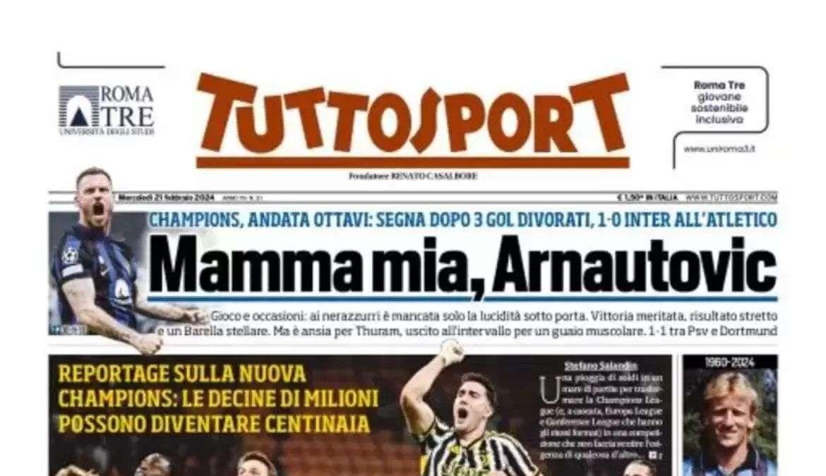 Mamma mia, Arnautovic. Ma è ansia per Thuram: la prima pagina di Tuttosport