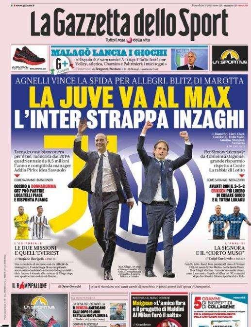 La Gazzetta dello Sport in apertura: “La Juve va al Max, l‘Inter strappa Inzaghi”