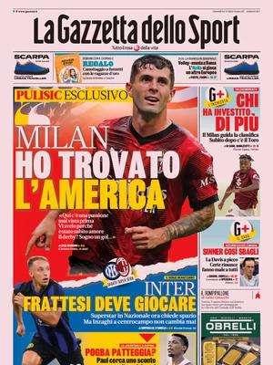 La prima pagina della Gazzetta dello Sport: "Inter, Frattesi deve giocare"