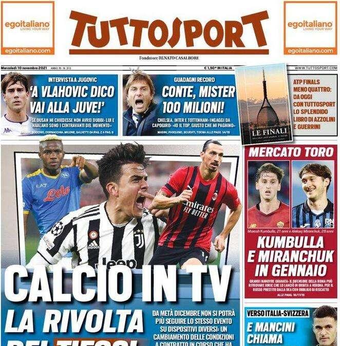 La prima pagina di Tuttosport: "Calcio in TV, la rivolta dei tifosi"