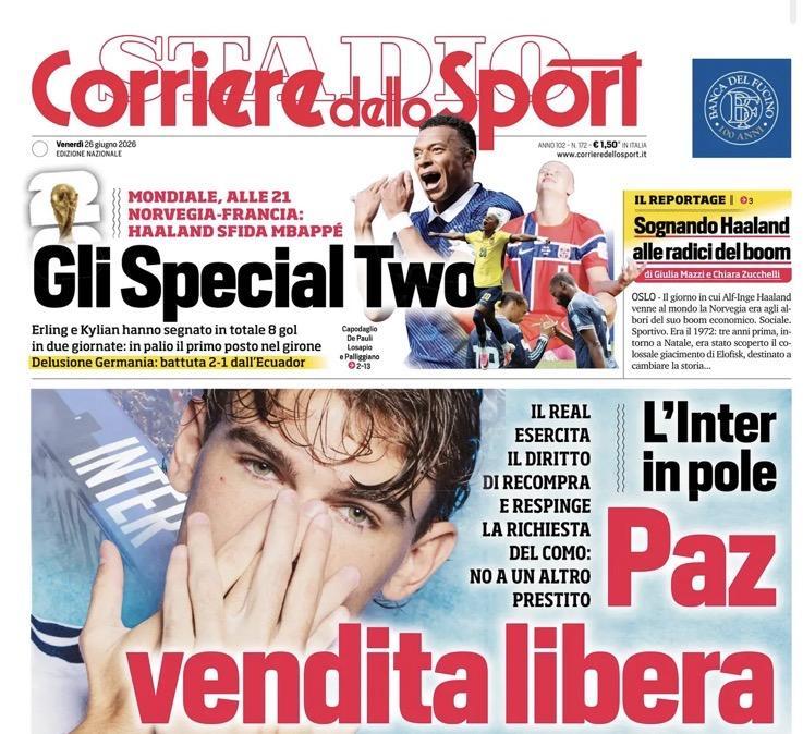 "Paz, vendita libera: l'Inter in pole. Chi mette 60 milioni si porta a casa Nico": la prima pagina del Corriere dello Sport