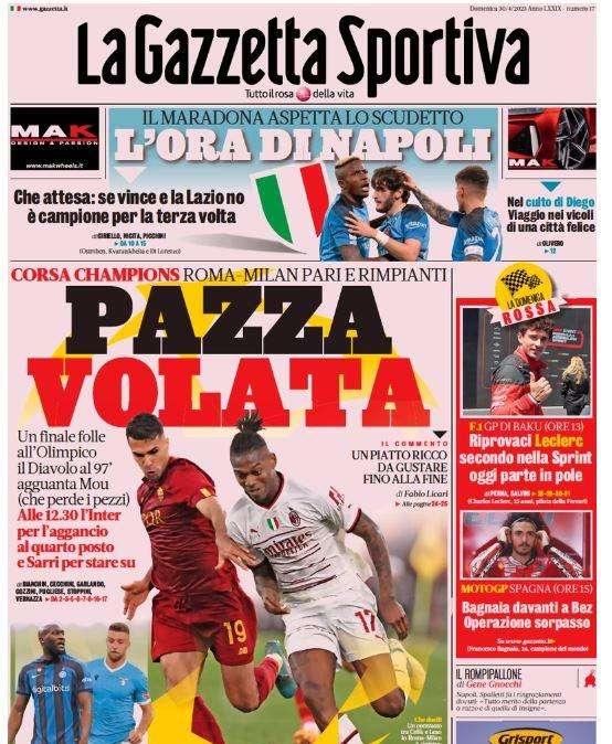 L'apertura della Gazzetta dello Sport: "Pazza volata, l'Inter per l'aggancio"
