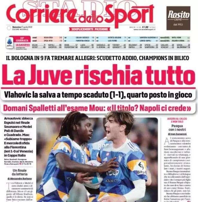 L'apertura del Corriere dello Sport: "La Juve rischia tutto". Quarto posto in bilico