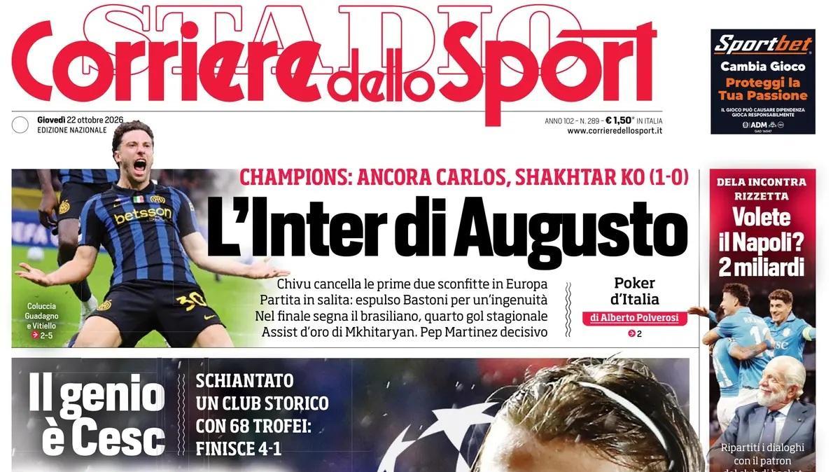 "Chivu cancella le prime due sconfitte! L'Inter di Augusto", la prima pagina del Corriere dello Sport