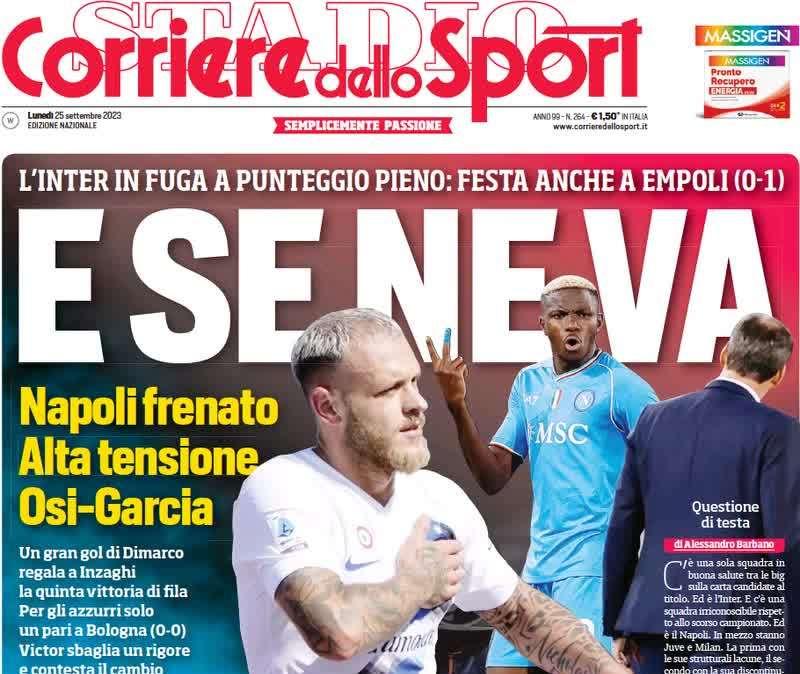 Inter capolista in solitaria, il Corriere dello Sport celebra la squadra di Inzaghi: "E se ne va"