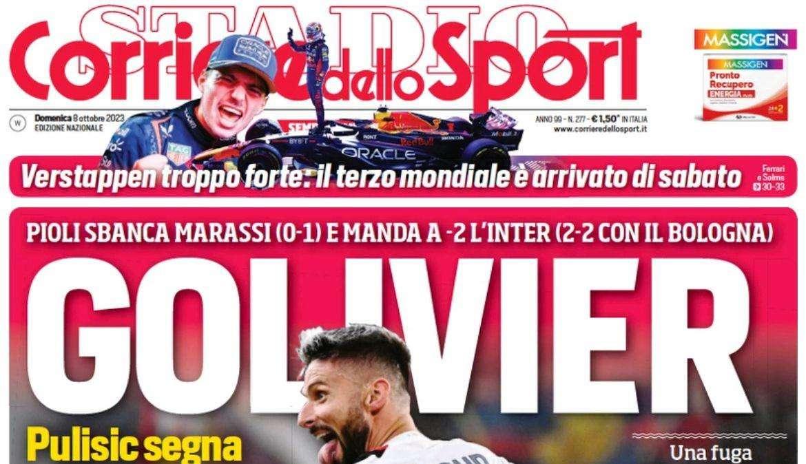 Pioli caccia giù l'Inter. Il Corriere dello Sport celebra il Milan e il protagonista: "Golivier"