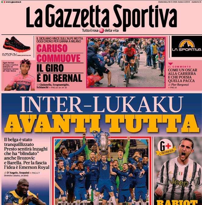 L'apertura de La Gazzetta dello Sport: "Inter-Lukaku, avanti tutta"