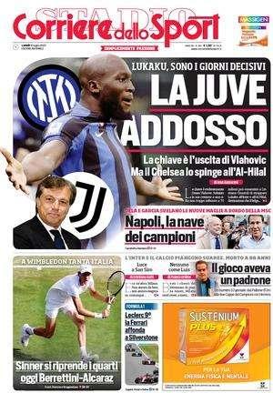 L’apertura del Corriere dello Sport: “La Juve addosso a Lukaku, giorni decisivi”