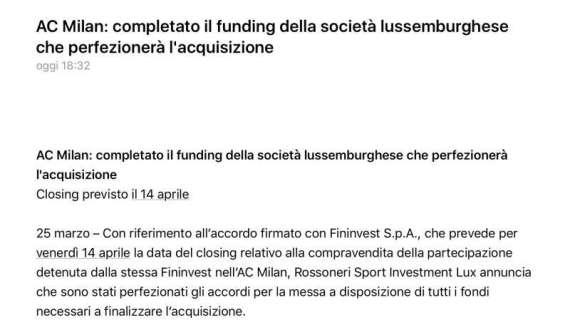 COMUNICATO UFFICIALE: AC Milan: completato il funding della società lussemburghese che perfezionerà l'acquisizione. Closing previsto il 14 aprile