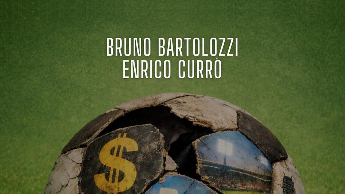"Il Neocalcio" di Bartolozzi e Currò: come è cambiato il calcio negli ultimi anni?
