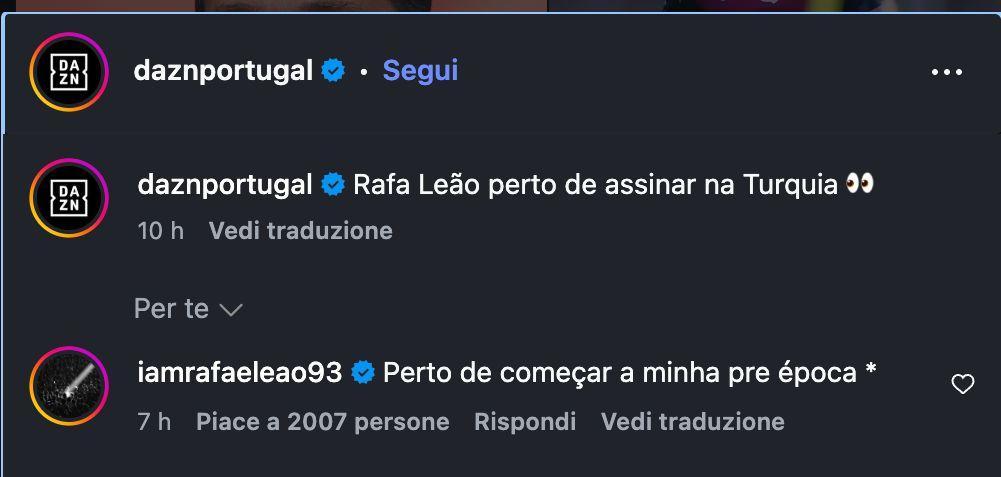 Leao smentisce la firma imminente in Turchia: "Sto per iniziare la mia preparazione pre-stagionale*"