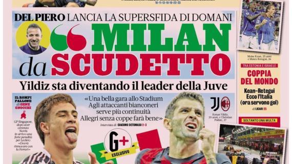 La Gazzetta apre con le parole di Alex Del Piero: "Milan da scudetto"